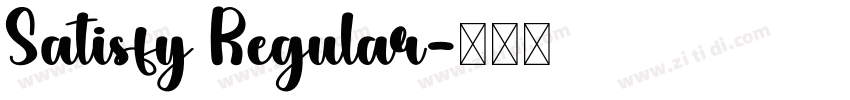 Satisfy Regular字体转换 Satisfy Regular字体转换